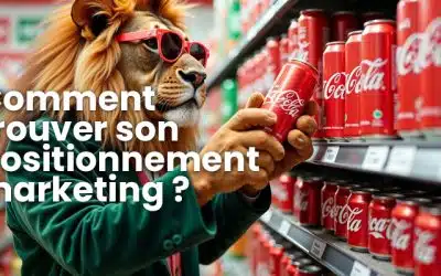Comment trouver son positionnement marketing ?